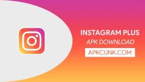 Instagram Plus APK İndirme