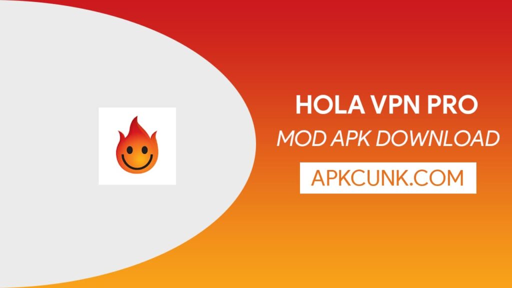 Hola VPN MOD APK v1.183.956 Download 2024 [Premium]