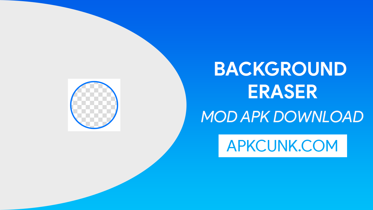 Background Eraser MOD APK v2.171.46 Download 2023 [No Ads]