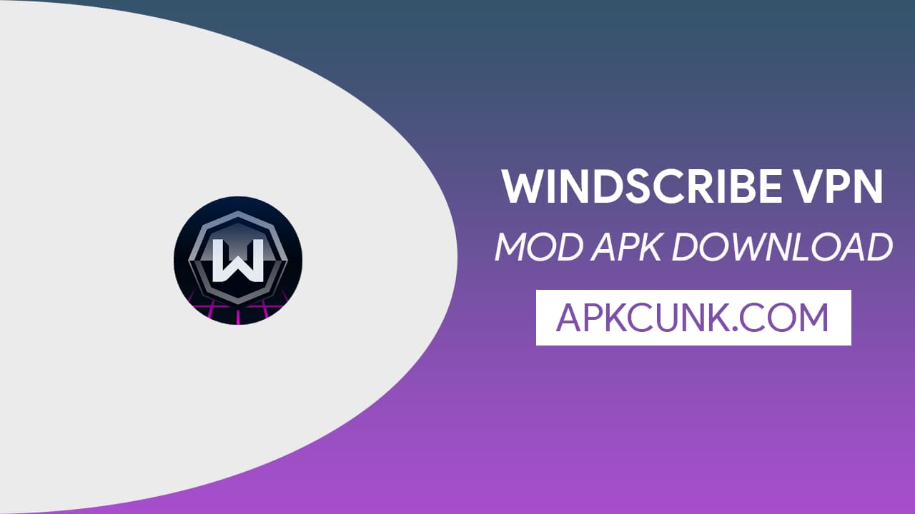 Windscribe VPN MOD-APK