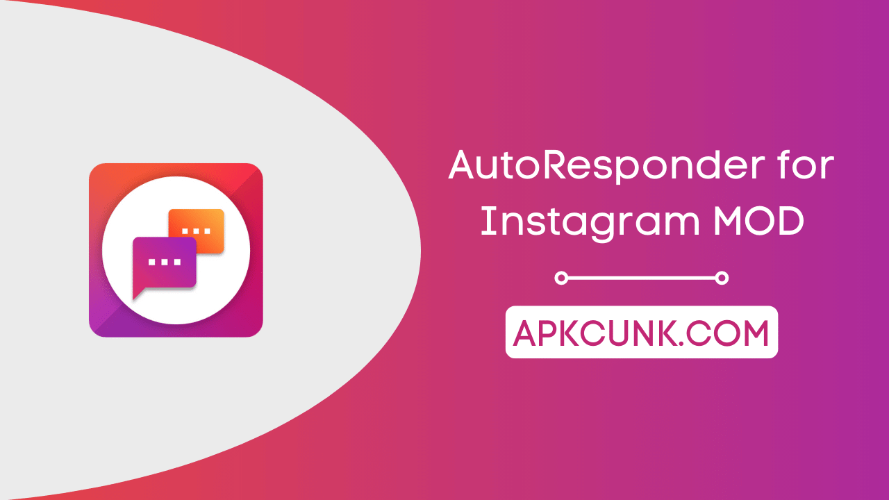 AutoResponder for Instagram MOD