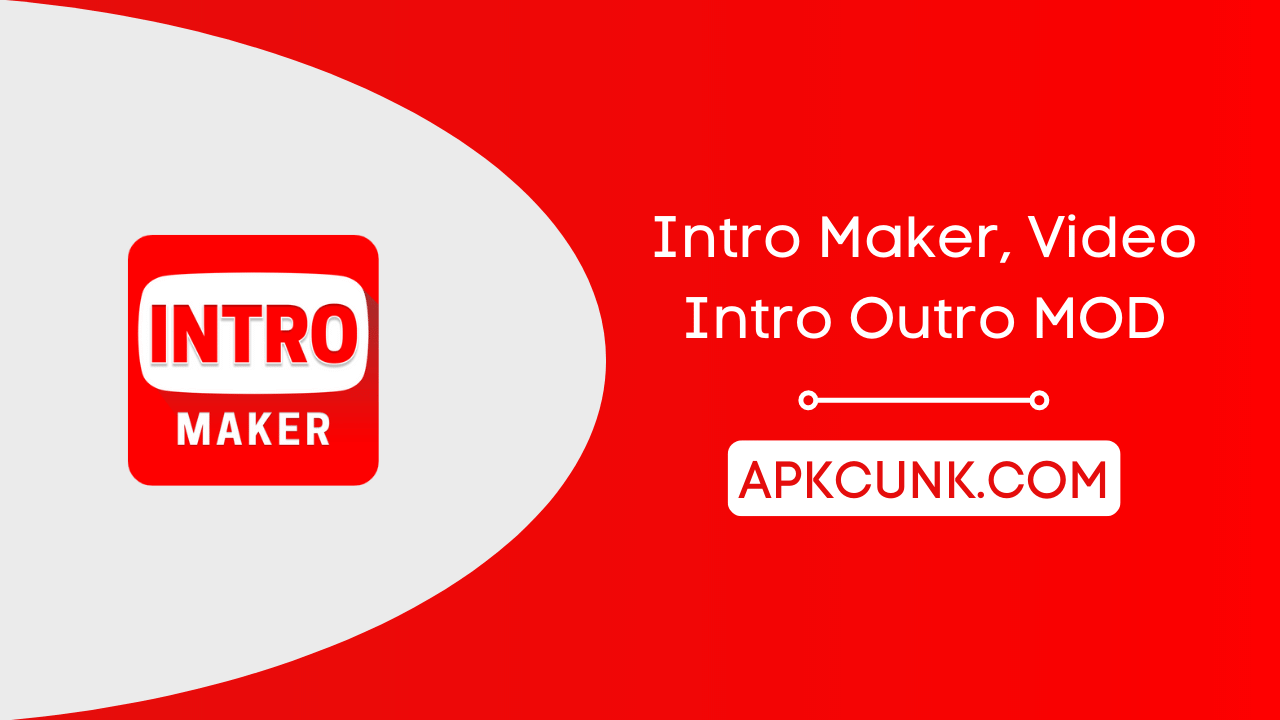 Intro Maker, Video Intro Outro MOD APK