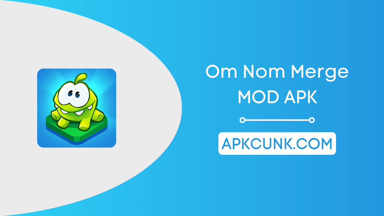 Om Nom: Merge APK for Android - Download