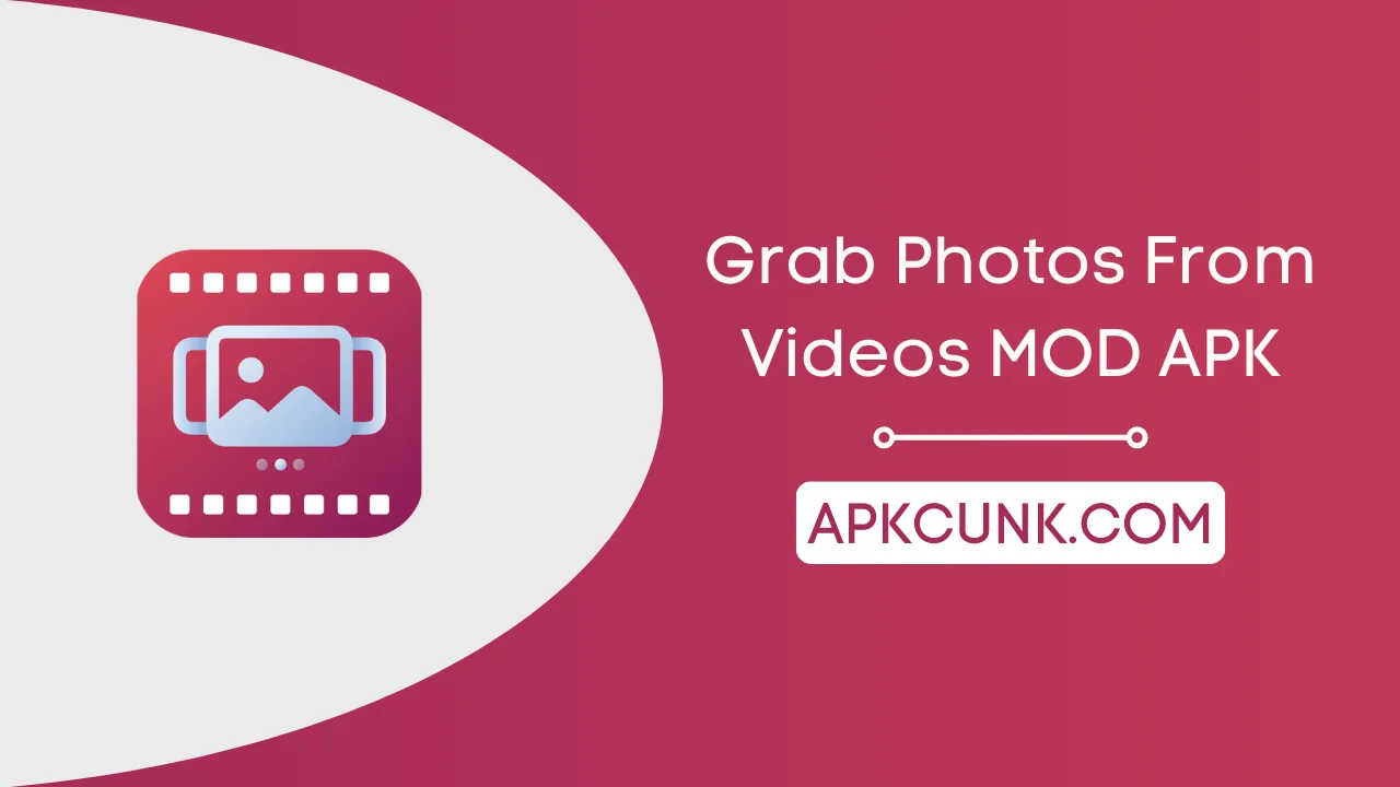 Grab Photos From Videos MOD APK