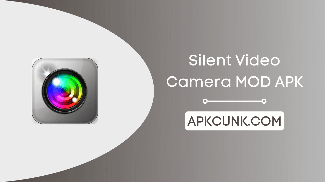 Silent Video Camera MOD APK